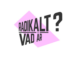 Open Talk: What is radical?